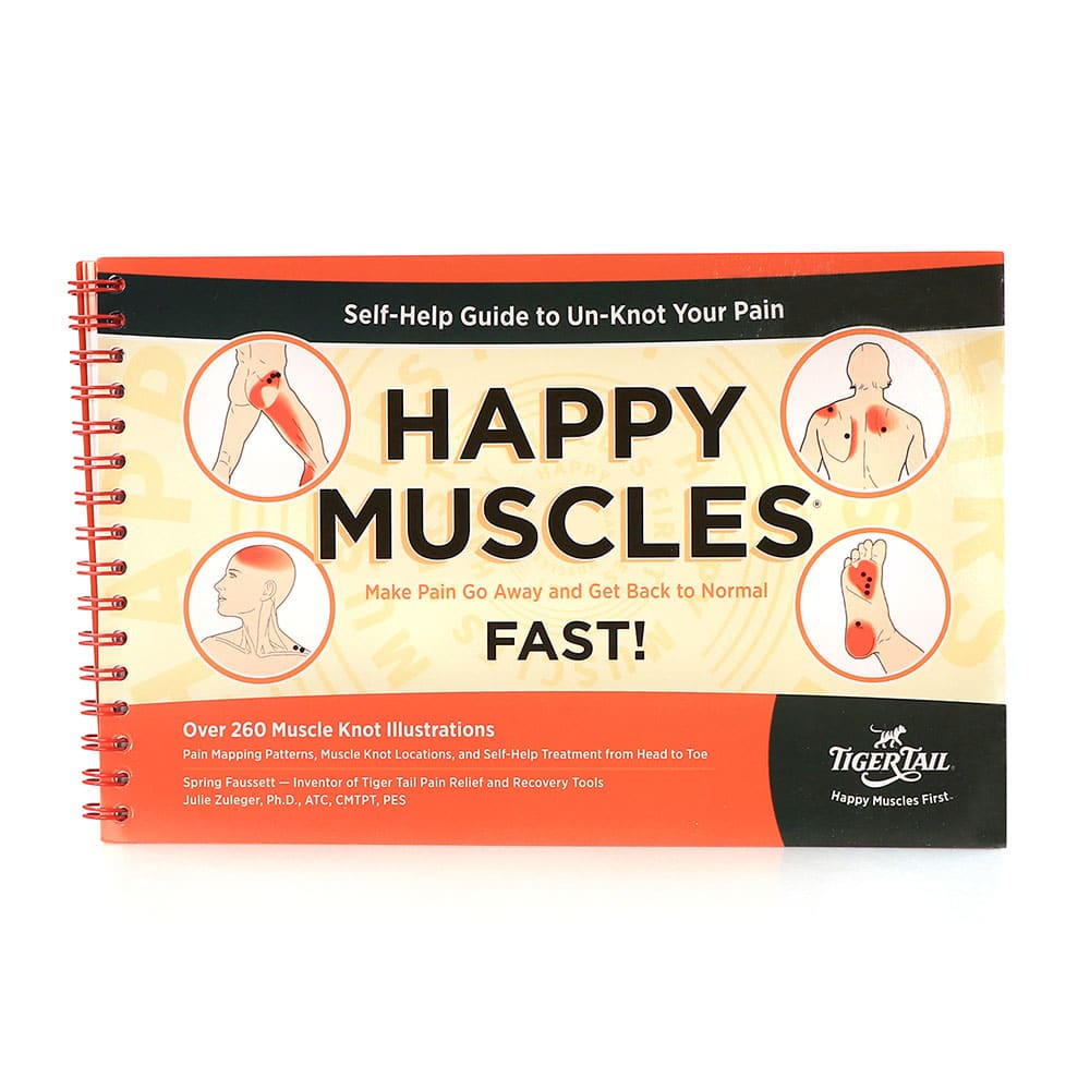 Happy Muscles&reg; Book Self-Help Guide Book for Muscle Knots